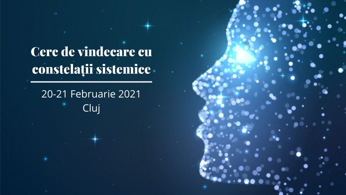 Cerc de vindecare cu constelații sistemice - Ana Daniela Tanasuc